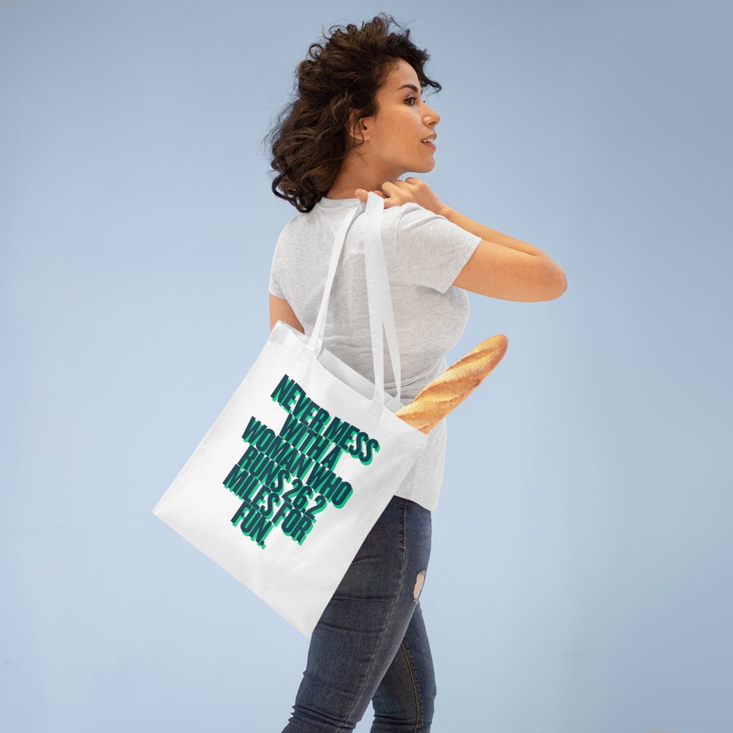 Marathon Tote – "Never Mess With A Woman Who Runs 26.2 Miles For Fun"