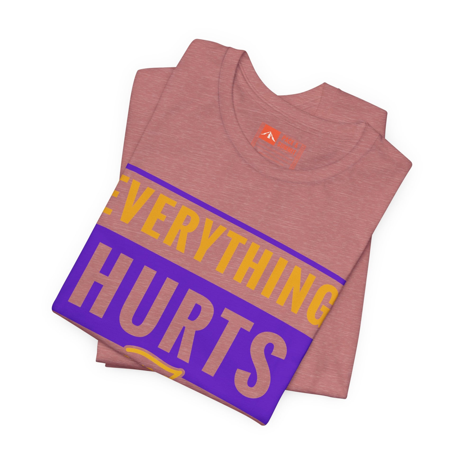 Rose Gold | 'Everything Hurts' Ironic Statement Fashion Tee