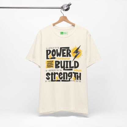Natural | 'Power Through' Motivational Gym Workout Tee