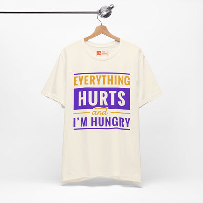 Natural | 'Everything Hurts' Ironic Statement Fashion Tee