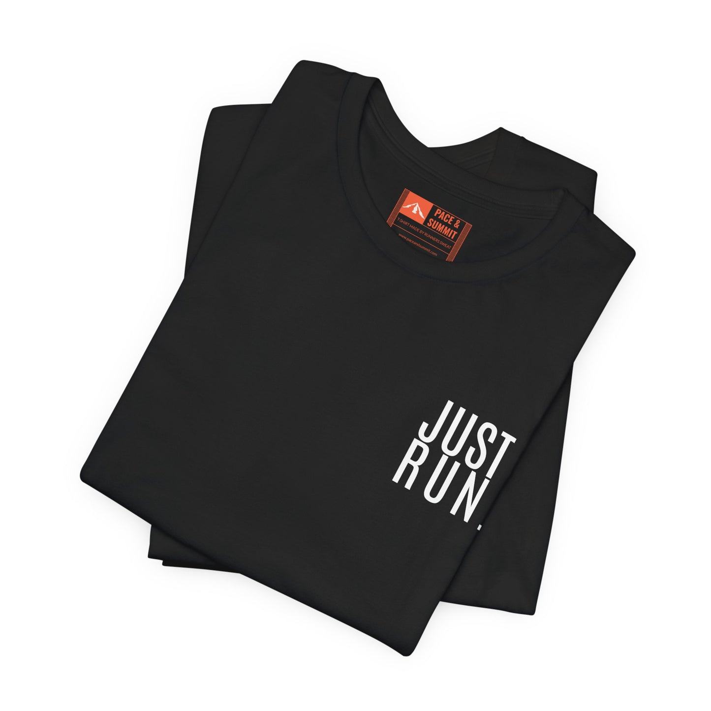 'Just Run' T-Shirt - Minimal Motivational Running Tee & Athletic Workout Top