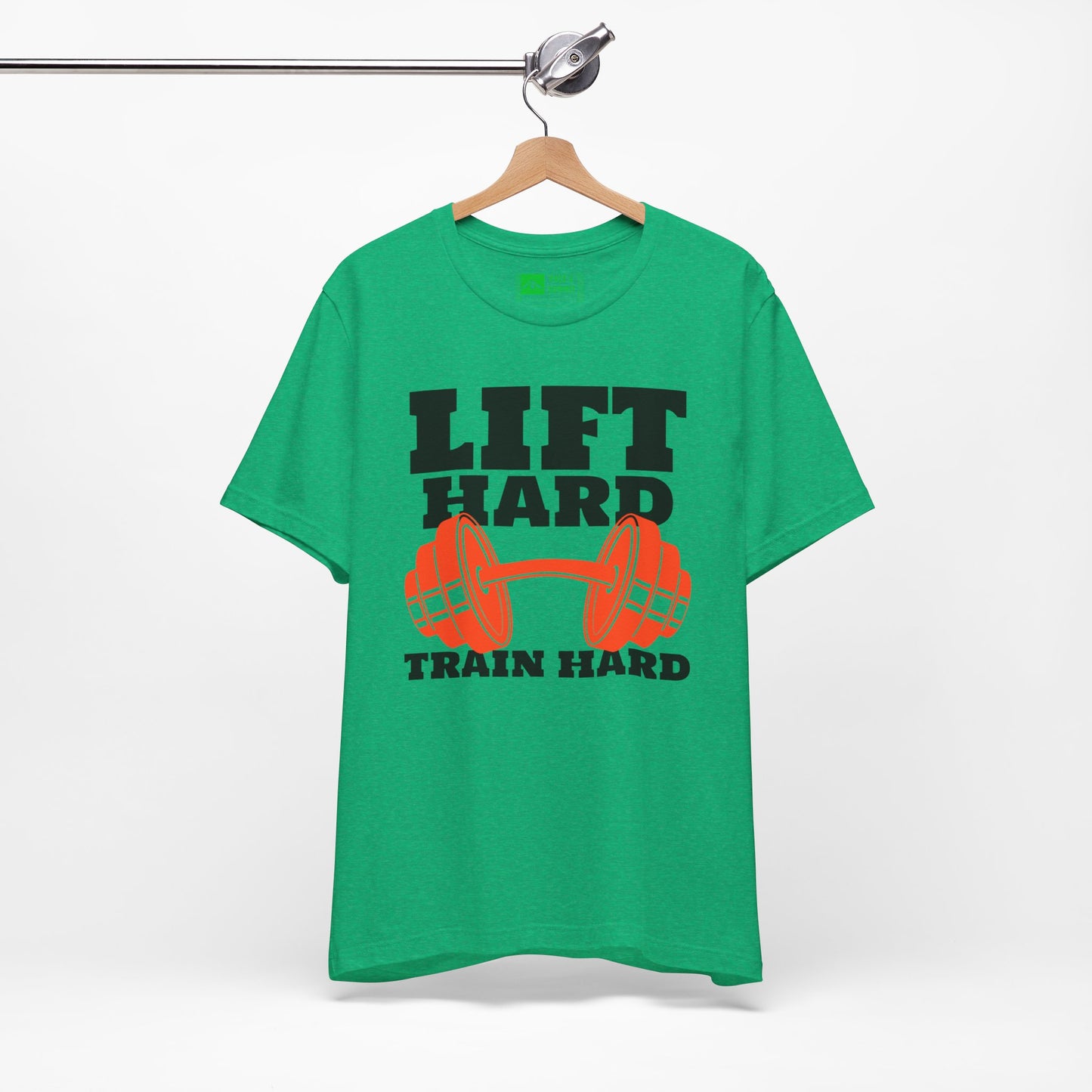 Green | 'Lift Hard Train Hard' Weightlifting Gym T-Shirt