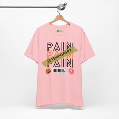 Pink | 'Pain Is Temporary' Motivational Graphic Tee