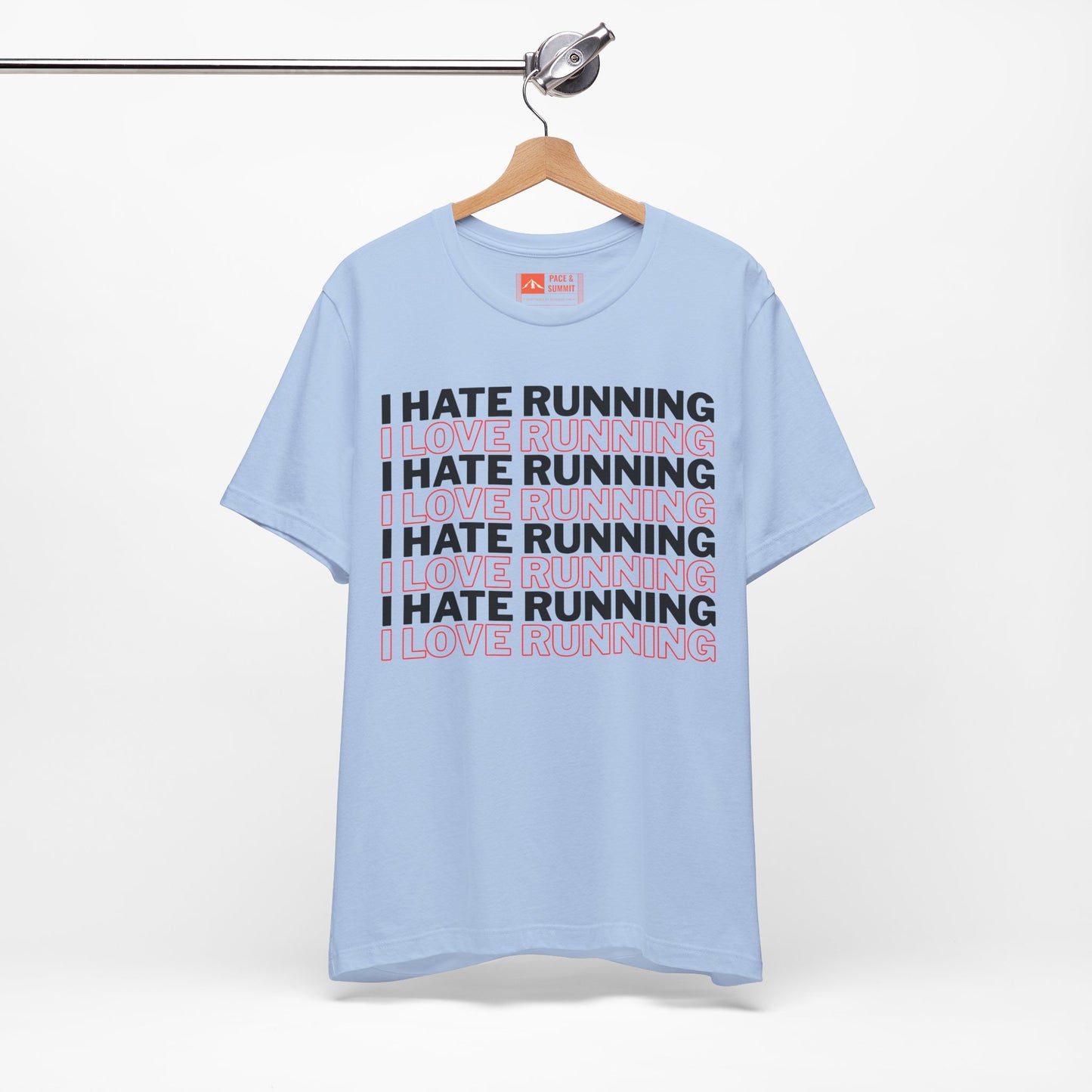 Tropical Blue | 'I Hate Running / I Love Running' Humor Graphic Tee