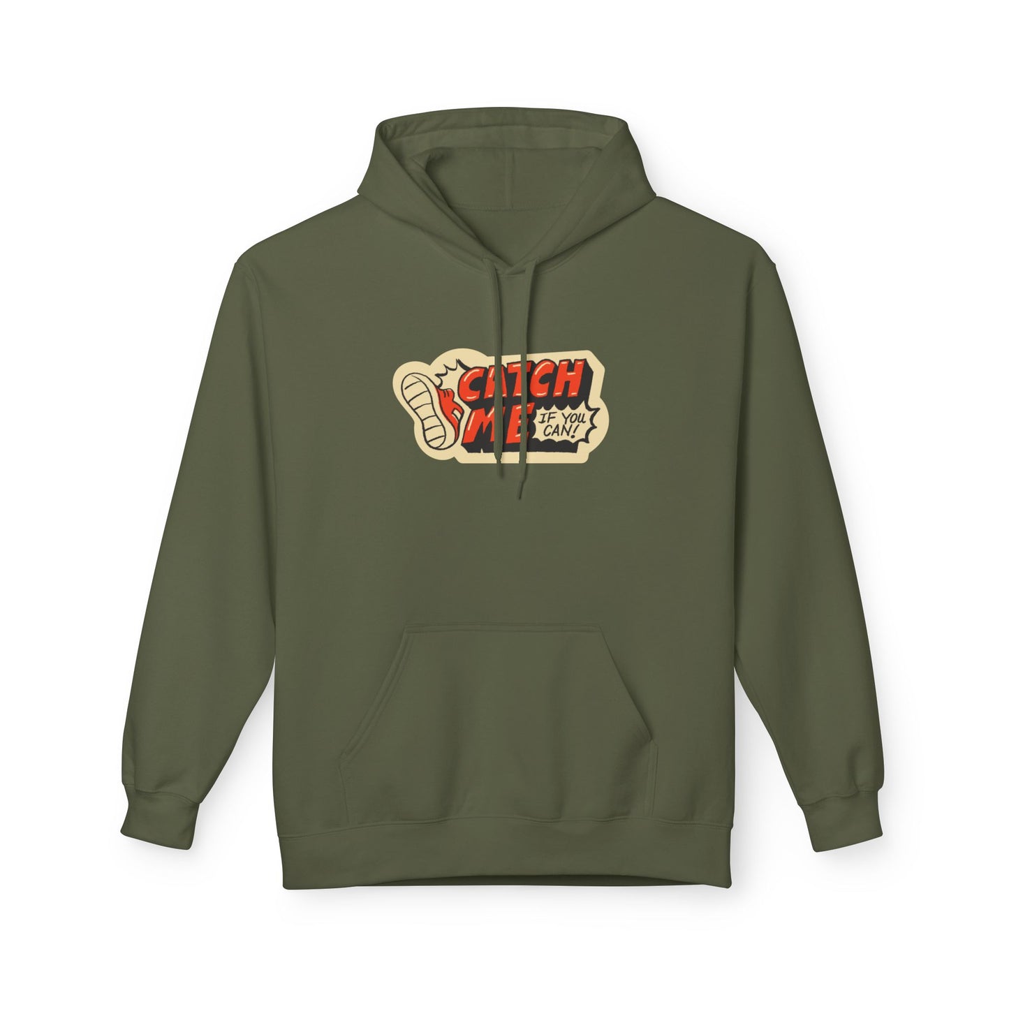 Military Green | 'Catch Me If You Can' Retro Slogan Fashion Hoodie