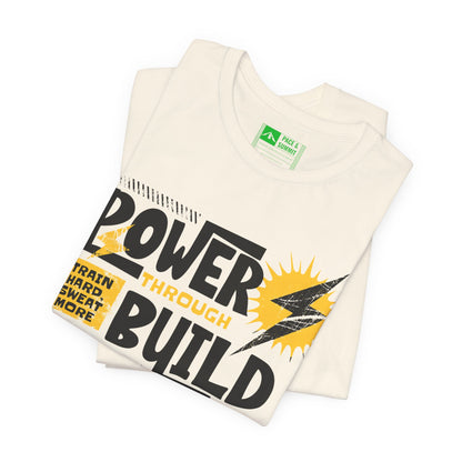 Natural | 'Power Through' Motivational Gym Workout Tee