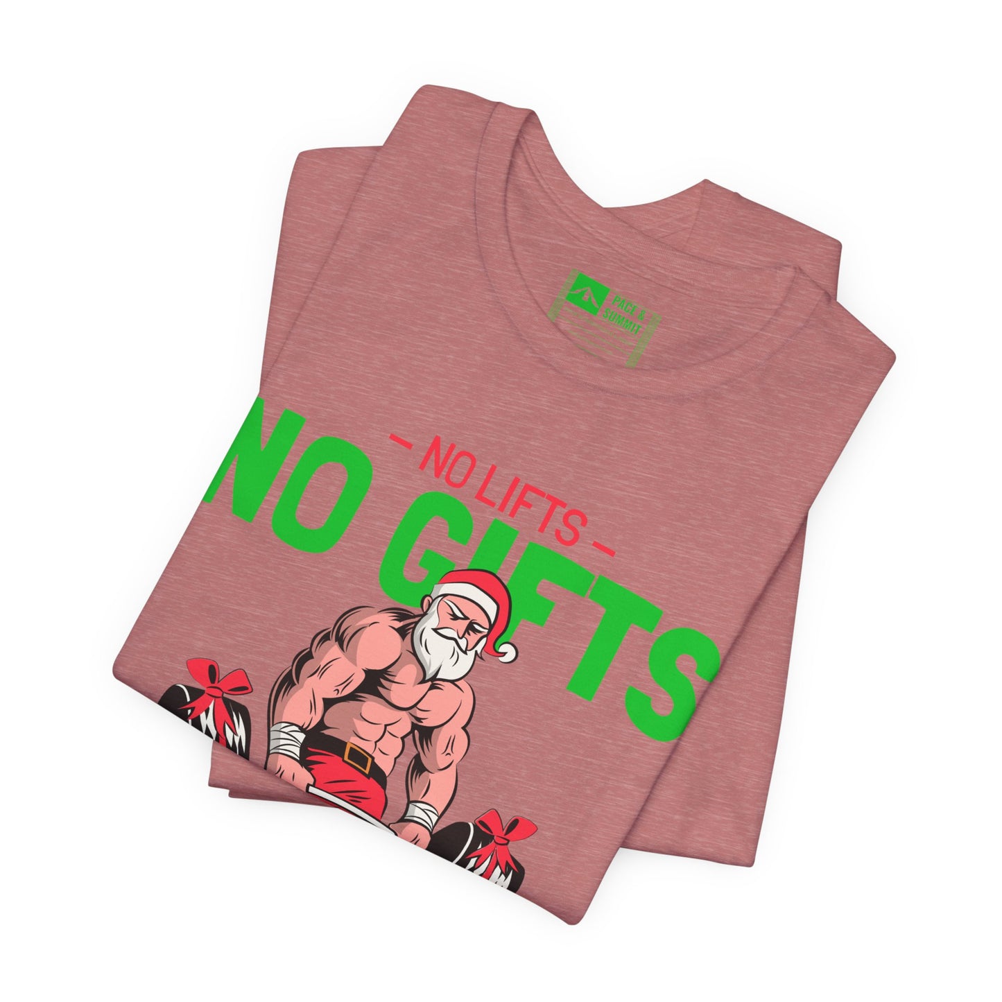 Rose Gold | 'No Lifts No Gifts' Funny Muscle Santa Christmas Gym Tee