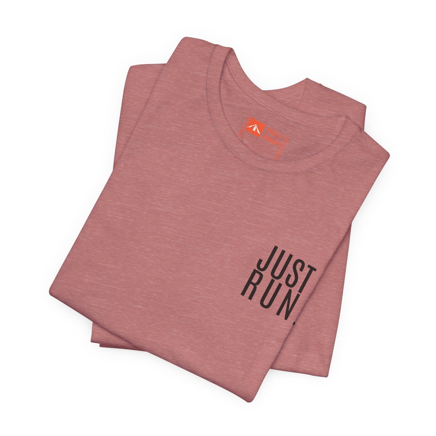 'Just Run' T-Shirt - Minimal Motivational Running Tee & Athletic Workout Top