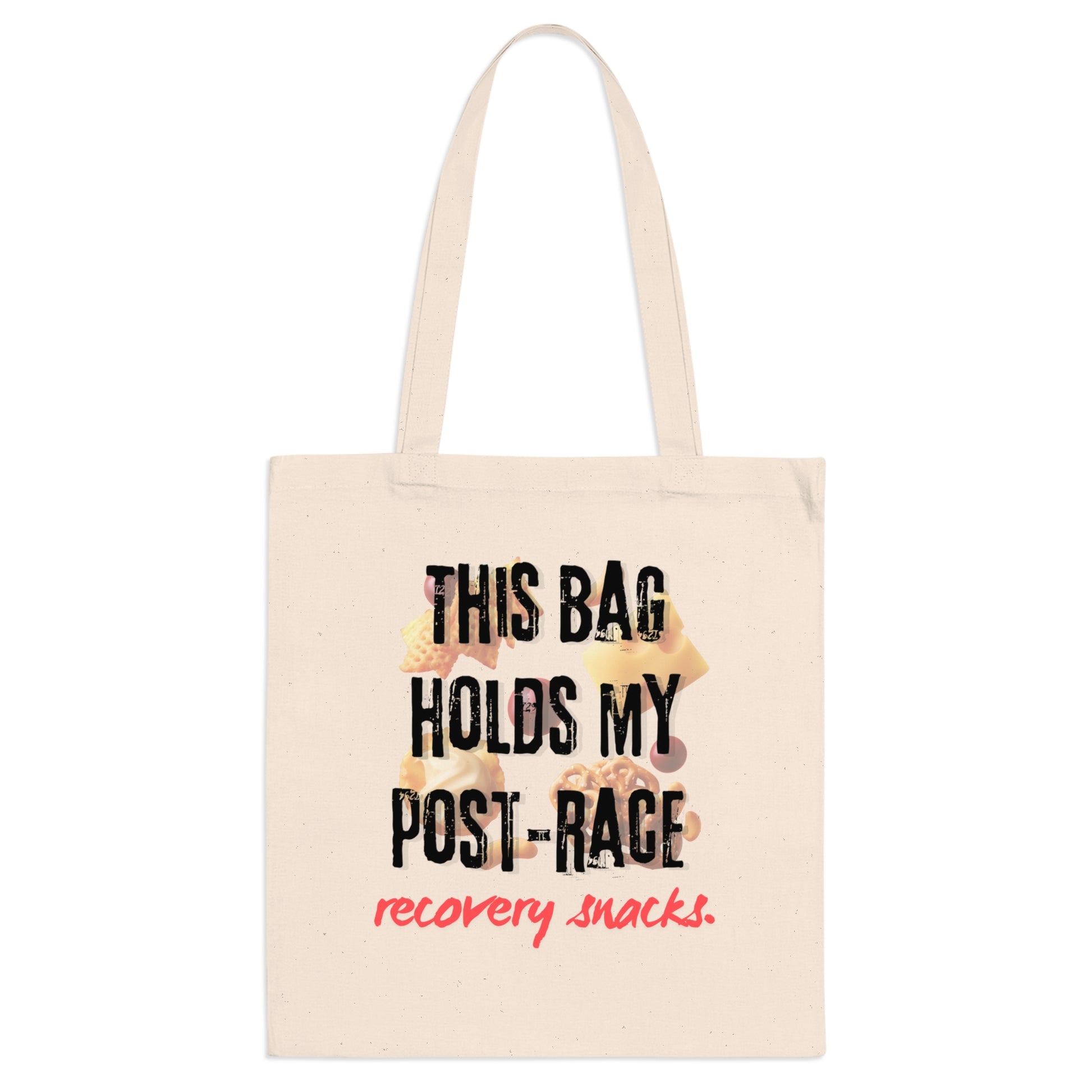 This Bag Holds My Post-Race Recovery Snacks' Runner Canvas Tote Bag