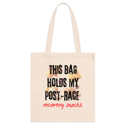 This Bag Holds My Post-Race Recovery Snacks' Runner Canvas Tote Bag