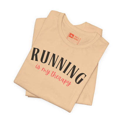 'Running Is My Therapy' Tee - Funny Runner Graphic Shirt & Jogging Gift