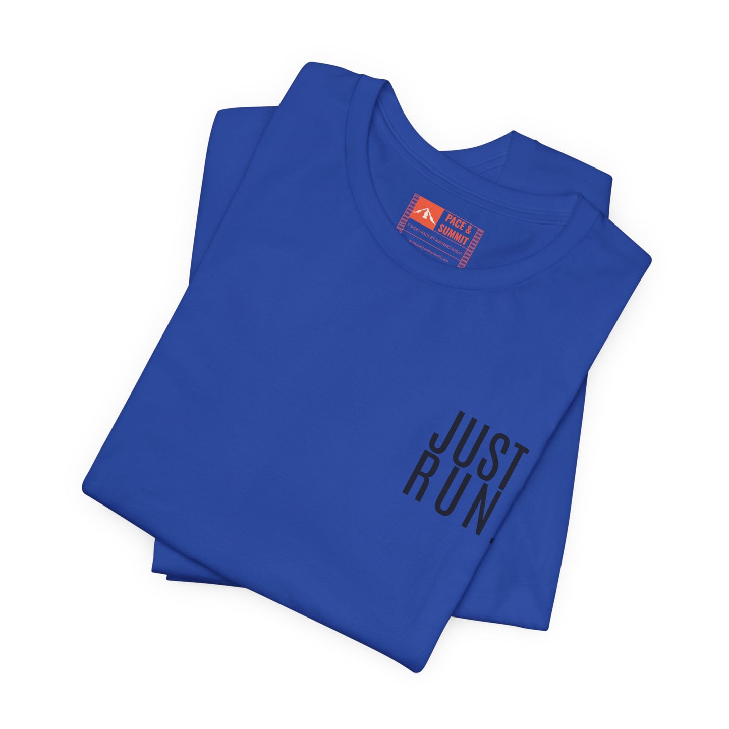 'Just Run' T-Shirt - Minimal Motivational Running Tee & Athletic Workout Top