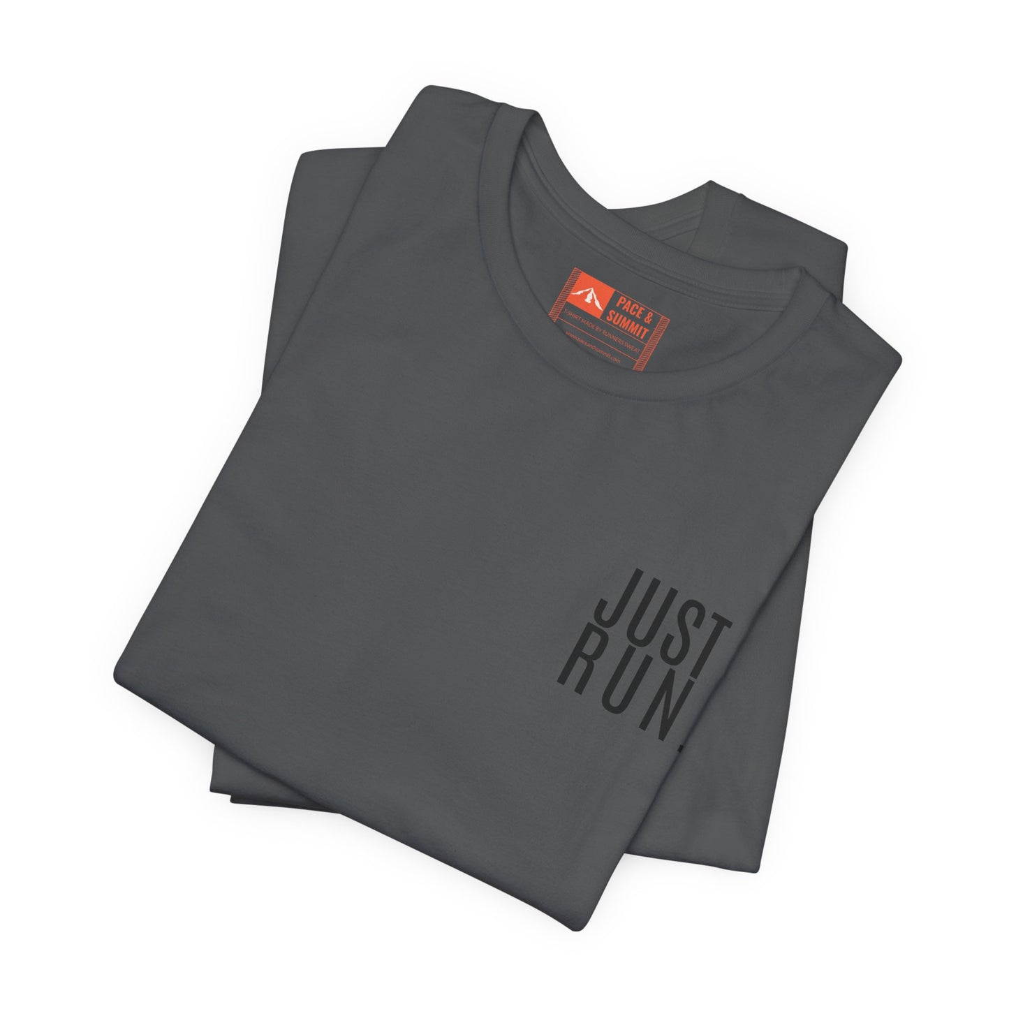 'Just Run' T-Shirt - Minimal Motivational Running Tee & Athletic Workout Top