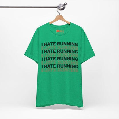 Green | 'I Hate Running / I Love Running' Humor Graphic Tee