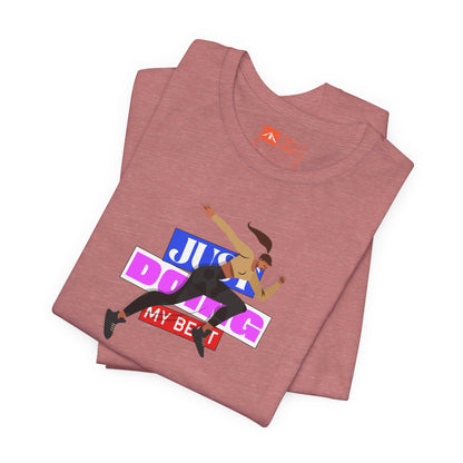 Rose Gold | 'Just Doing My Best' Runner Graphic Tee