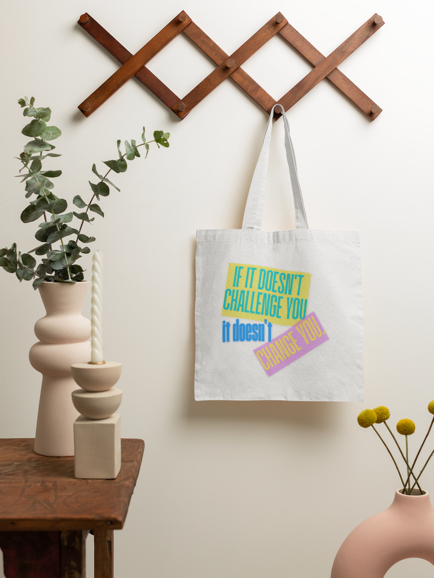 White | 'If It Doesn’t Challenge You It Doesn’t Change You' Colourful Motivational Canvas Tote Bag