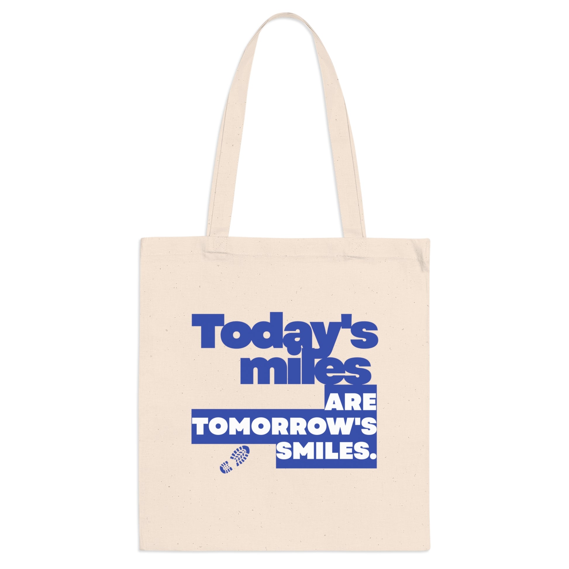 'Today's Miles Are Tomorrow's Smiles' Motivational Running Canvas Tote Bag