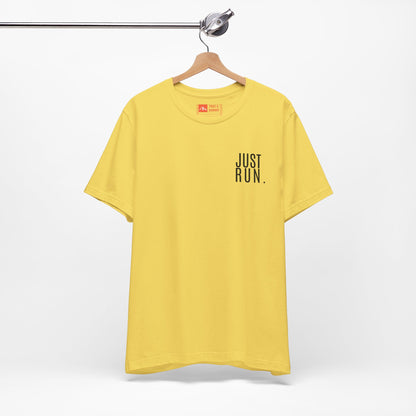 'Just Run' T-Shirt - Minimal Motivational Running Tee & Athletic Workout Top
