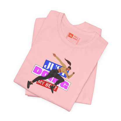 Pink | 'Just Doing My Best' Runner Graphic Tee