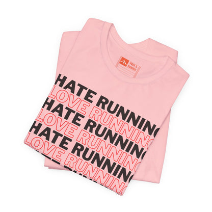 Pink | 'I Hate Running / I Love Running' Humor Graphic Tee
