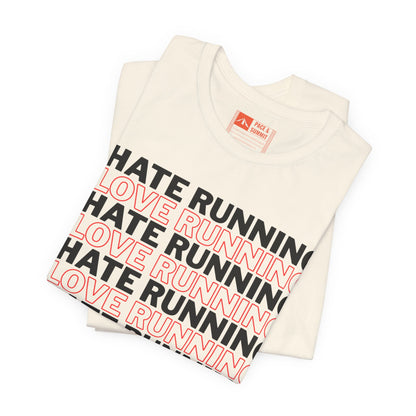 Natural | 'I Hate Running / I Love Running' Humor Graphic Tee