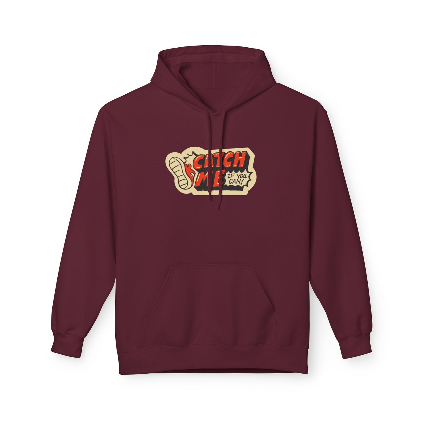 Maroon | 'Catch Me If You Can' Retro Slogan Fashion Hoodie