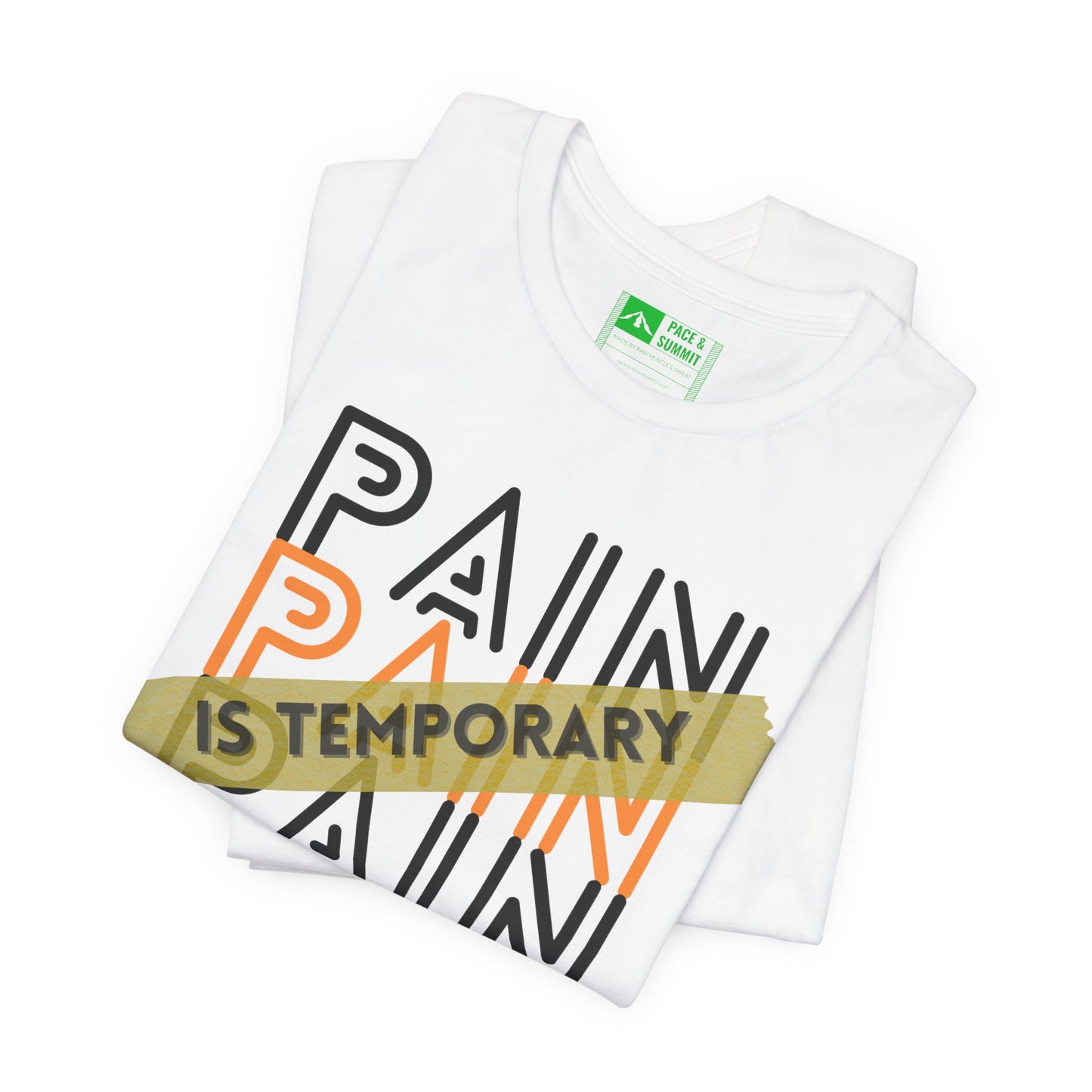 White | 'Pain Is Temporary' Motivational Graphic Tee