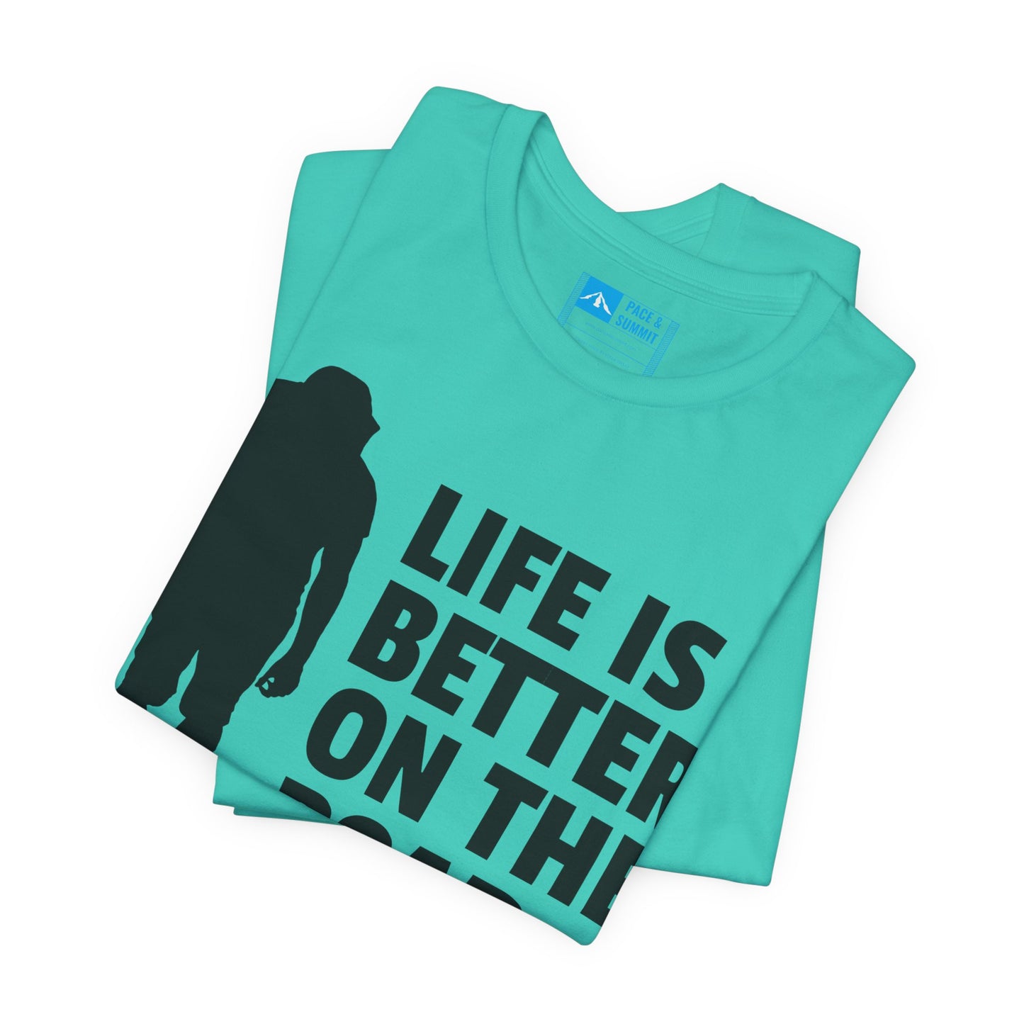 Teal | 'Life Is Better On The Road' Adventure Travel Graphic Tee