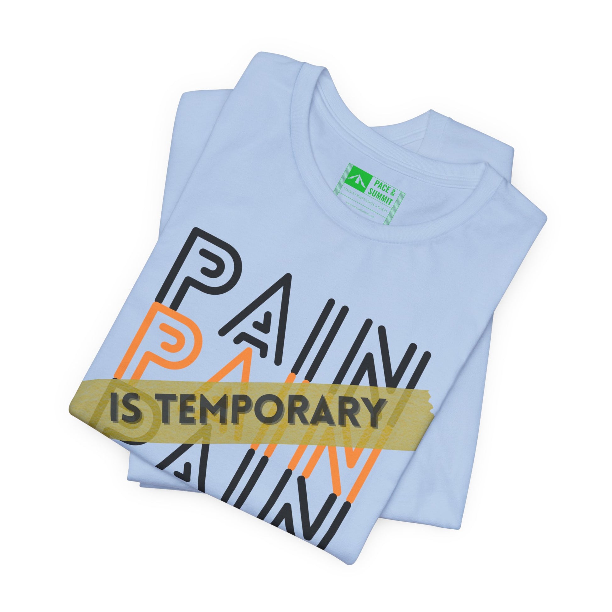 Tropical Blue | 'Pain Is Temporary' Motivational Graphic Tee