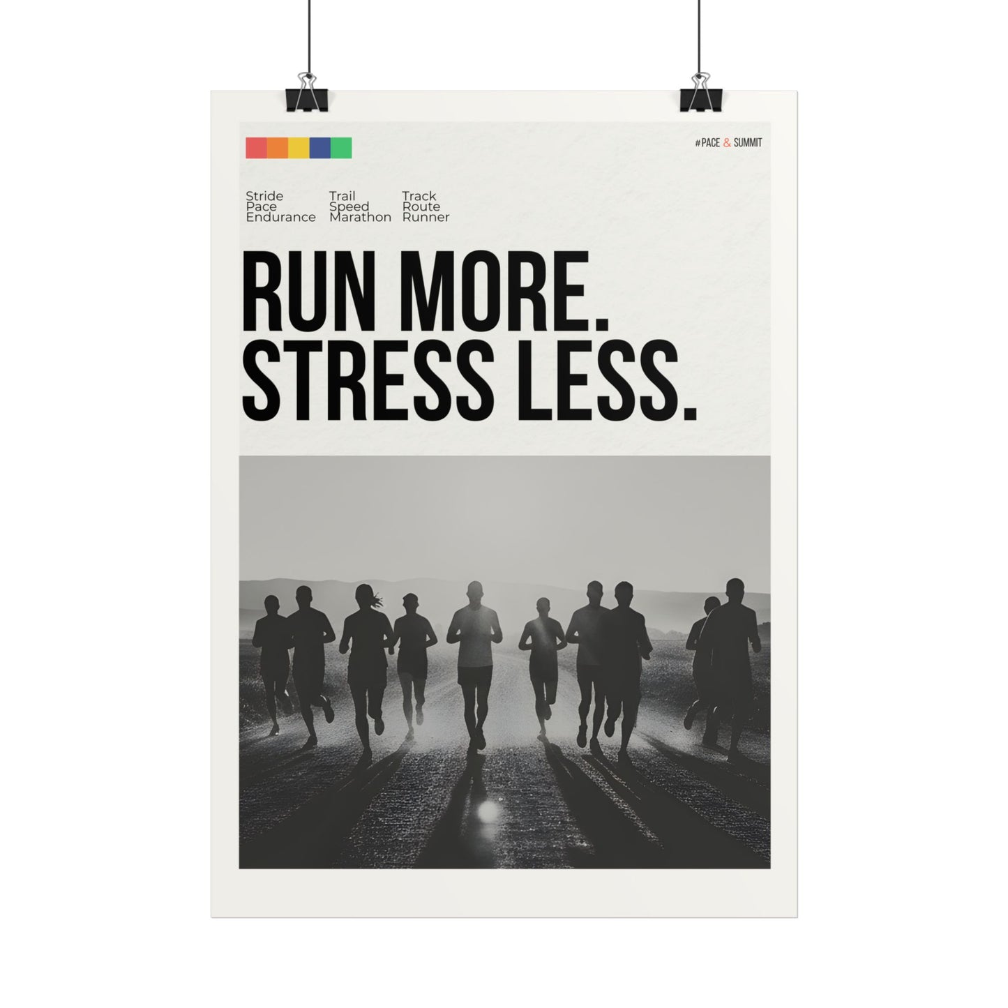 11.7" x 16".5 (A3) | 'Run More. Stress Less.' Motivational Running Poster