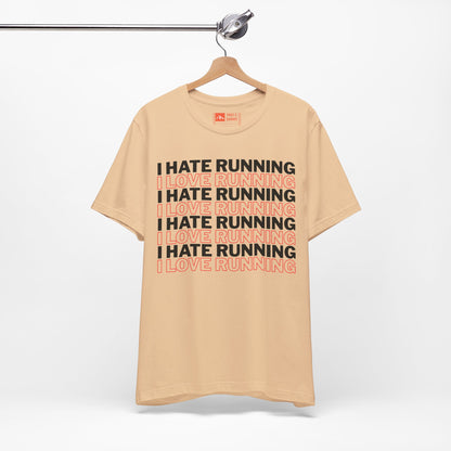 Sand | 'I Hate Running / I Love Running' Humor Graphic Tee